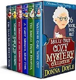 [Molly Grey Cozy 01] • MGM01-06 - Molly Grey Cozy Mystery Collection · 6 Book Box Set